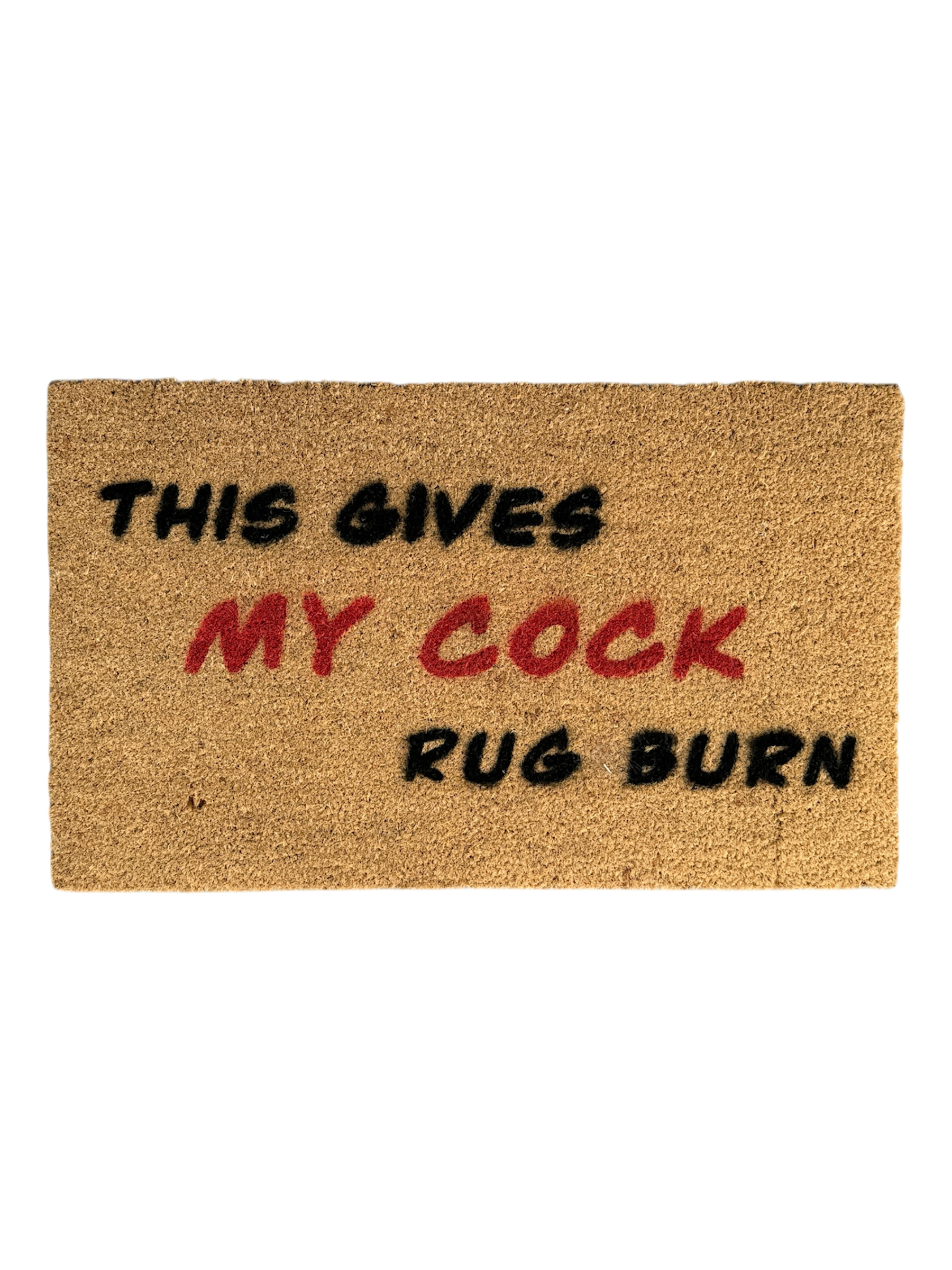 Door Mat - This Gives My... Rug Burn