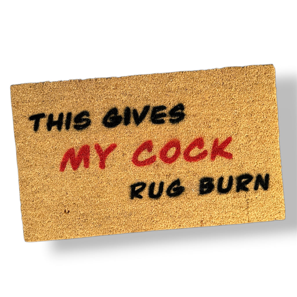 Door Mat - This Gives My... Rug Burn