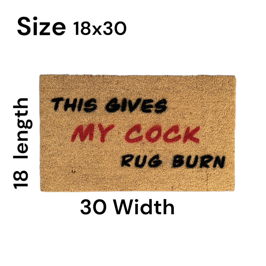 Door Mat - This Gives My... Rug Burn